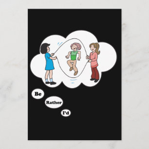 Ich würde eher springendes Seil 4 sein Einladung