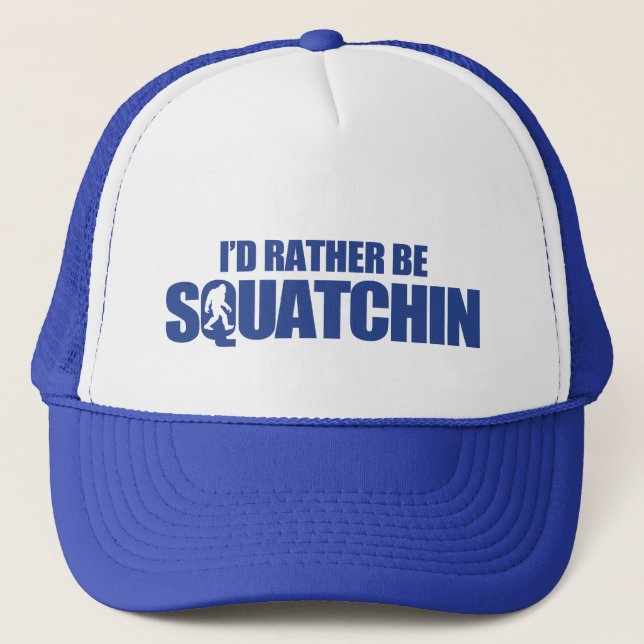 Ich würde eher squatchin sein truckerkappe (Vorderseite)