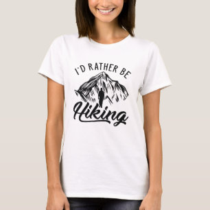 Ich würde eher wandern T-Shirt