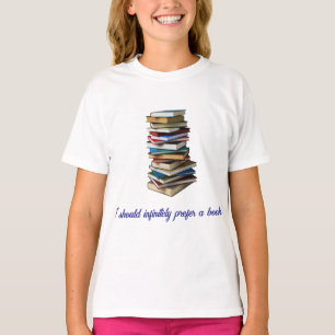 "Ich würde ein Buch unendlich bevorzugen" T-Shirt