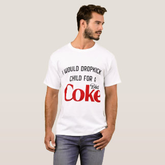 Ich würde ein Kind mit einem Fußtritt befördern fü T-Shirt