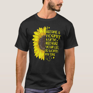 Ich wurde eine Hospiz-Krankenschwester Sonnenblume T-Shirt