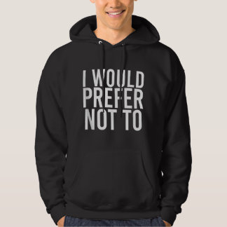 ICH WÜRDE ES VORHER NICHT ZU Funny Lazy Gym Fitnes Hoodie