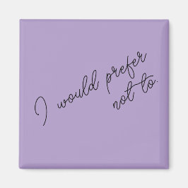 Ich würde es vorziehen, magnet