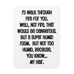 Ich würde für dich durchs Feuer gehen Magnet