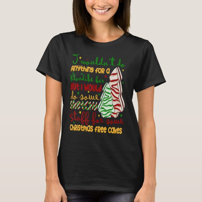 Ich würde für einen Bar nichts tun, Weihnachtsbaum T-Shirt (Vorderseite)