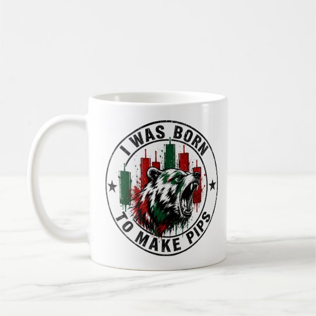 Ich wurde geboren, um Pips zu machen Bär Trader De Kaffeetasse (Links)