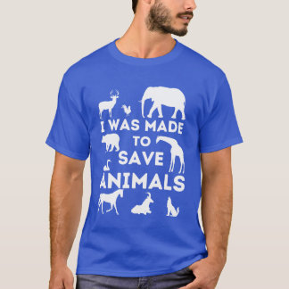 Ich wurde geschaffen, um Tiere zu retten - Tierret T-Shirt