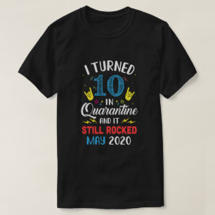 Ich wurde im Mai 2020 in Quarantäne 10 - Es rockte T-Shirt