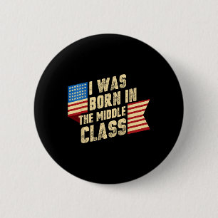 Ich wurde in der Mitte geboren Cl Trump 2024 1 Button