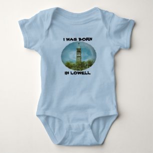 Ich wurde in Lowell Baby Body Suit geboren Strampler