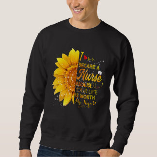 Ich wurde Krankenschwester Sonnenblumen Krankensch Sweatshirt