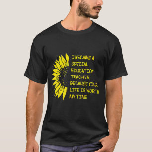 Ich wurde Lehrerin für besondere Bildung T-Shirt