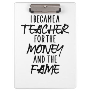 Ich wurde Lehrerin für das Geld Klemmbrett