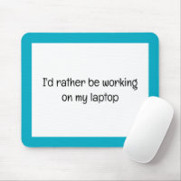 Ich würde lieber an meinem eigenen Laptop arbeiten