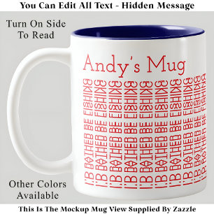 Ich würde lieber angeln & Name 154RW versteckte Na Zweifarbige Tasse