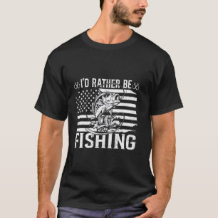 Ich würde lieber Angelschild USA Amerikanisch Patr T-Shirt