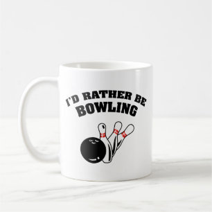 Ich würde lieber Bowling spielen Kaffeetasse