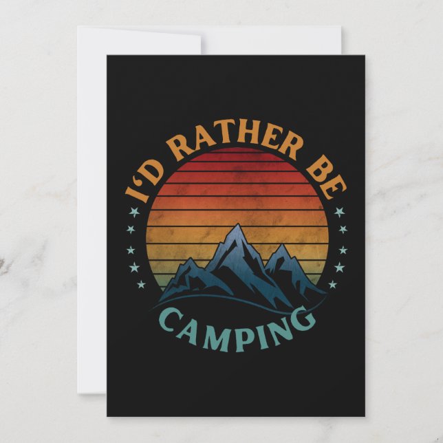 ICH WÜRDE LIEBER CAMPEN  EINLADUNG (Vorderseite)