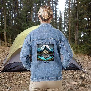 Ich würde lieber campen jeansjacke