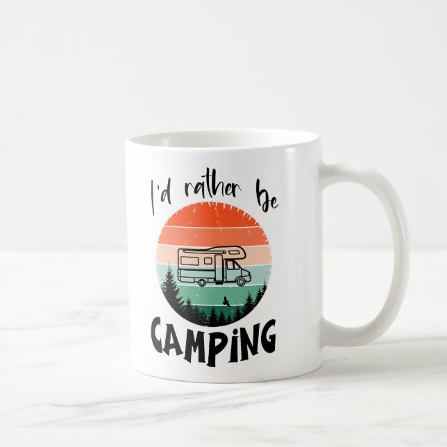 Ich würde lieber campen Wohnmobil – Grafikdesign Kaffeetasse (Rechts)