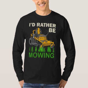 Ich würde lieber die Sonnenmäher mähen T-Shirt