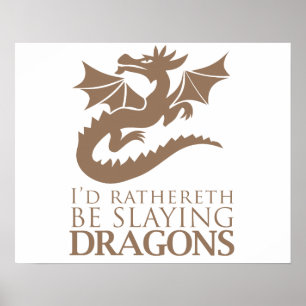 Ich würde lieber Drachen spielen Poster