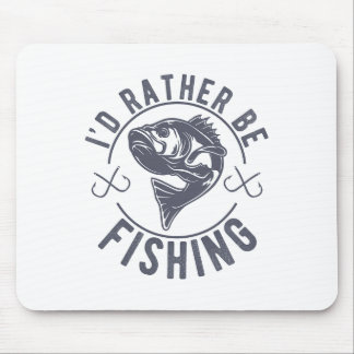 Ich würde lieber fischen Fischiger Fischer Lustige Mousepad