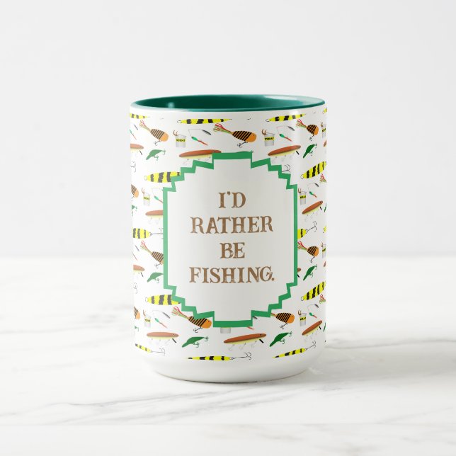 "Ich würde lieber fischen" mit Fishing Lures-Kaffe Tasse (Zentrum)