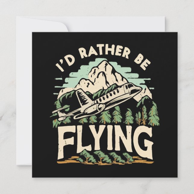 Ich würde lieber fliegen. Flugzeug Einladung (Vorderseite)