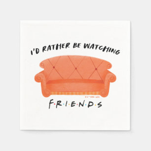 Ich würde lieber FRIENDS™ schauen Serviette