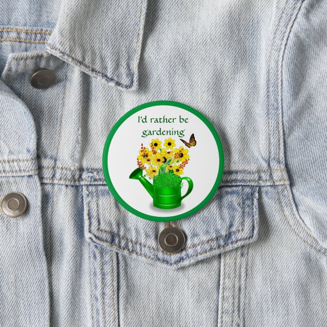 Ich würde lieber gärtnern / Blume Button (Beispiel)