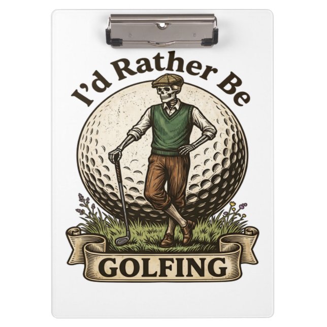 Ich würde lieber Golf spielen  Klemmbrett (Vorderseite)