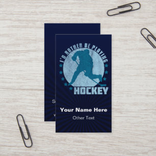 Ich würde lieber Hockey-Visitenkarten spielen Visitenkarte