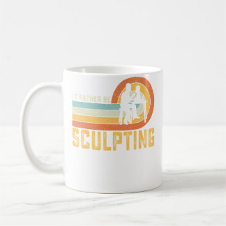 Ich würde lieber Keramik künstlerisch modellieren Kaffeetasse