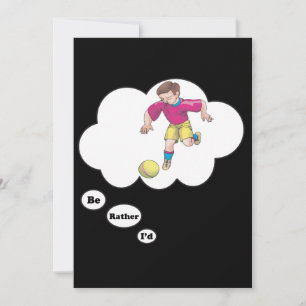 Ich würde lieber Kickball spielen Einladung