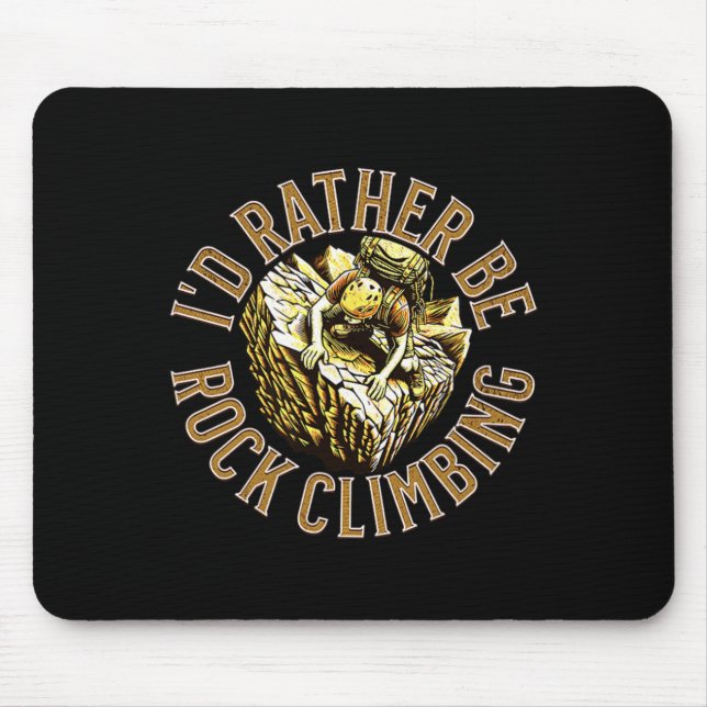 Ich würde lieber klettern  mousepad (Vorne)
