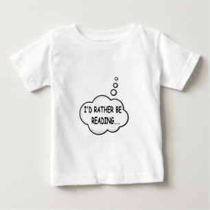 Ich würde lieber lesen baby t-shirt