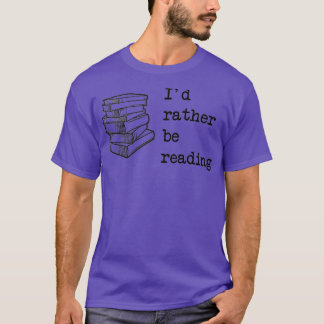 Ich würde lieber lesen T-Shirt