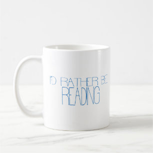 Ich würde lieber lesen Tasse