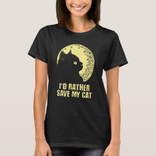 Ich würde lieber meine Katzenfreunde retten Katze T-Shirt