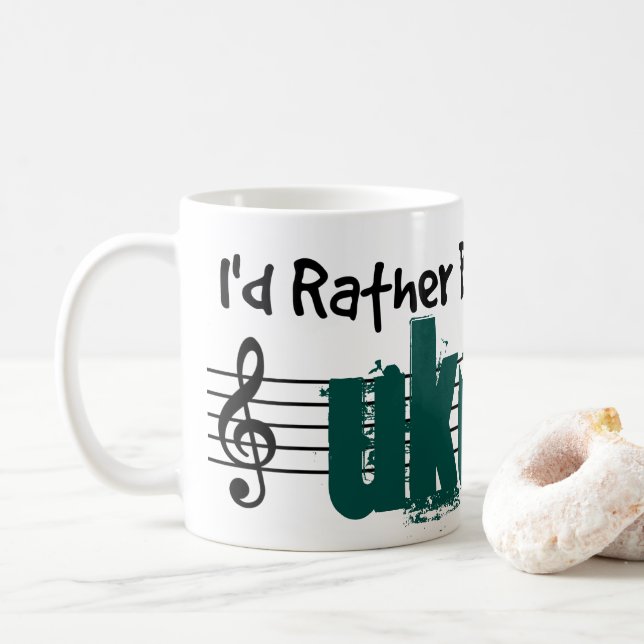 Ich würde lieber meine Ukulele spielen Kaffeetasse (Mit Donut)