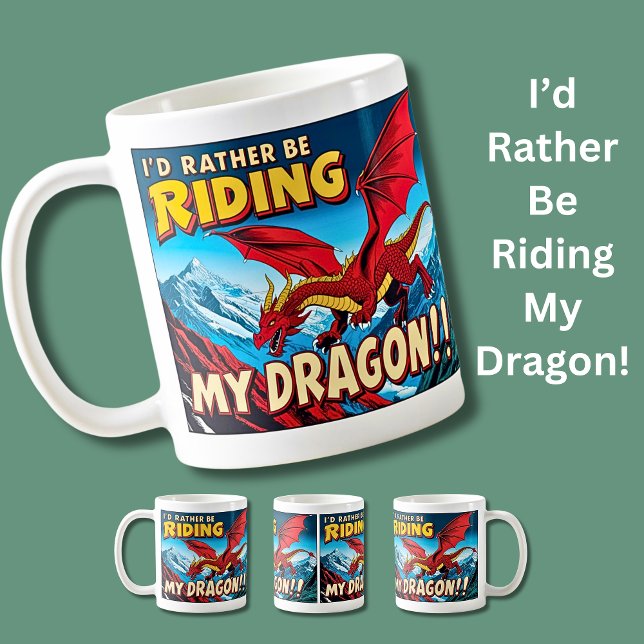 Ich würde lieber meinen Drachen reiten Kaffeetasse (Von Creator hochgeladen)