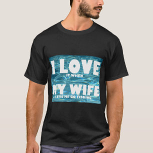 Ich würde lieber mit meiner Frau angeln - Lustiges T-Shirt