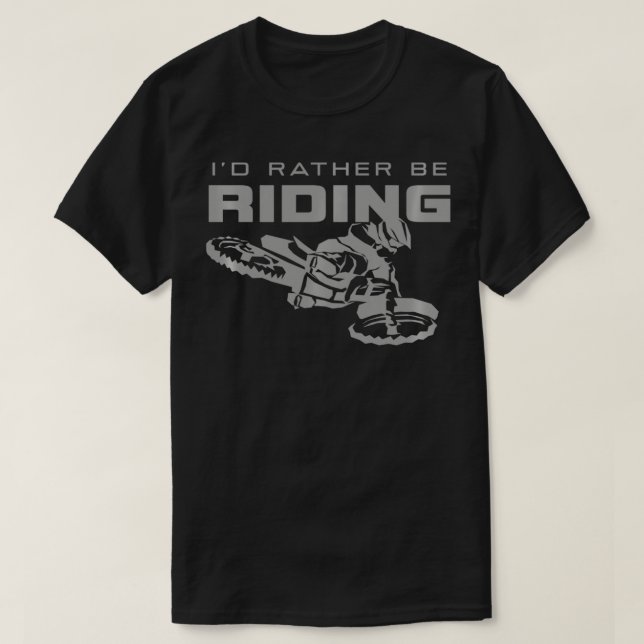 Ich würde lieber mit Motocross-Fahrrad-Kleidung fa T-Shirt (Design vorne)