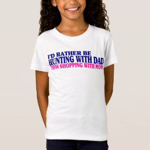 Ich würde lieber mit Vater jagen... T-Shirt