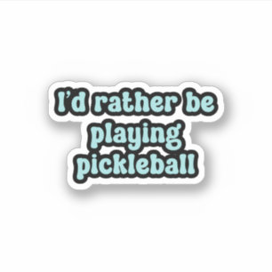 Ich würde lieber Pickleball Blue Retro Text spiele Aufkleber