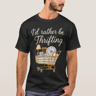 Ich würde lieber Second-Hand-Shopping machen Secon T-Shirt