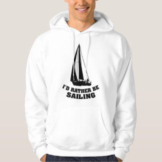 Ich würde lieber segeln hoodie