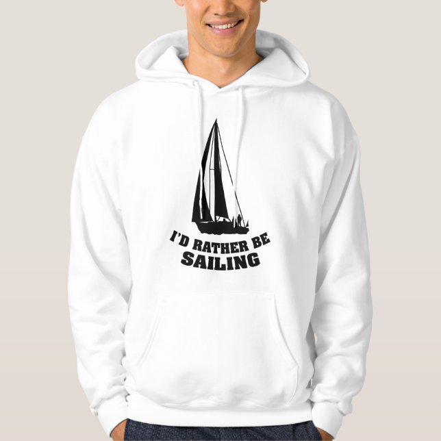 Ich würde lieber segeln hoodie (Vorderseite)